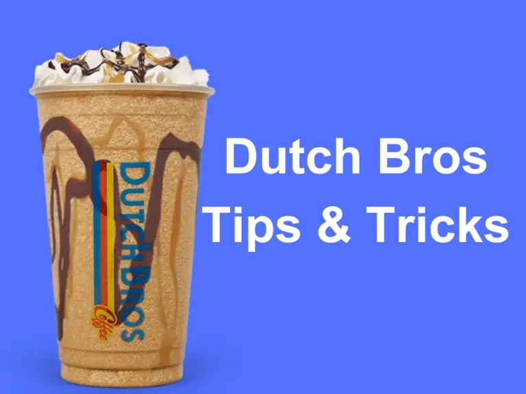 Dutch Bros Customization Tips & Tricks