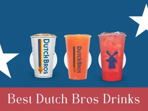 best dutch bros drinks